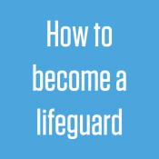 How to become a Lifeguard